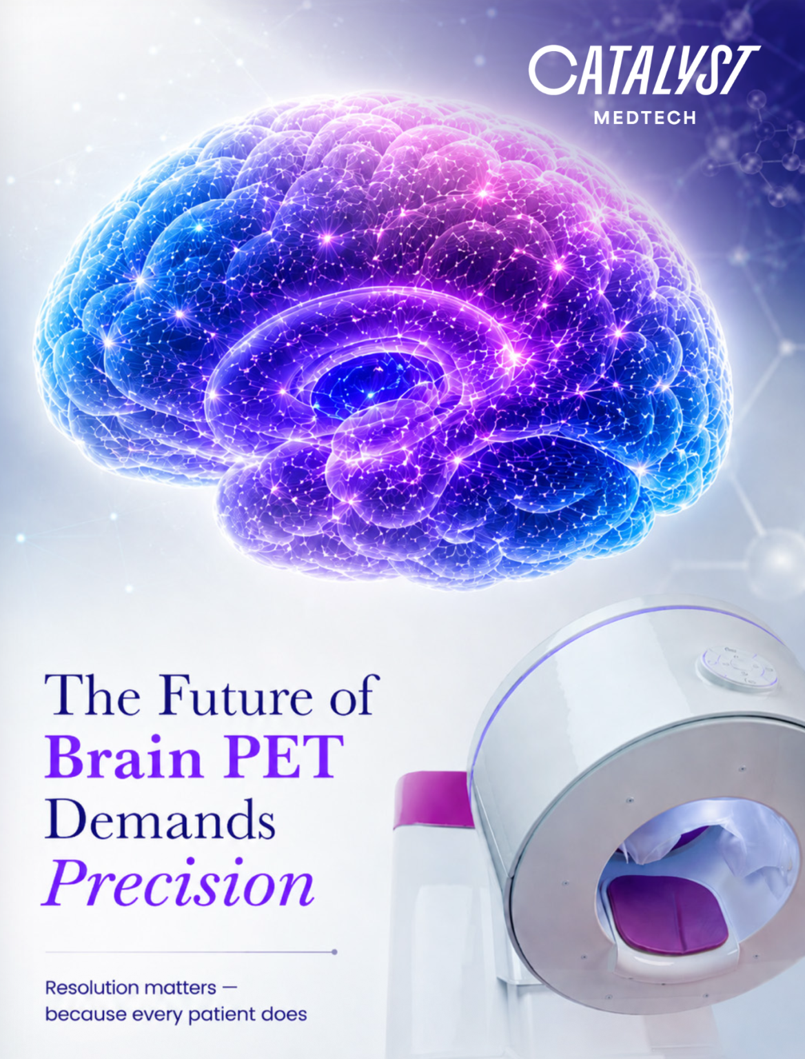 Brain PET Whitepaper - Catalyst MedTech